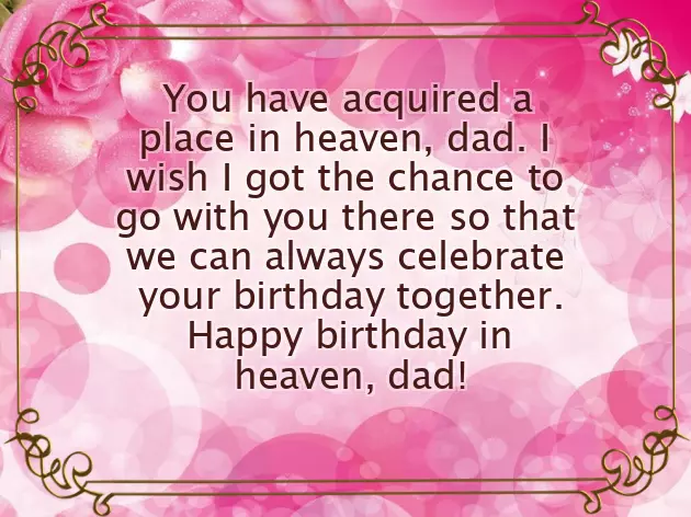 Happy Birthday To Passed Away Father