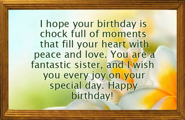 Best Wishes To Sister For Birthday Best Wishes To Sister For Birthday