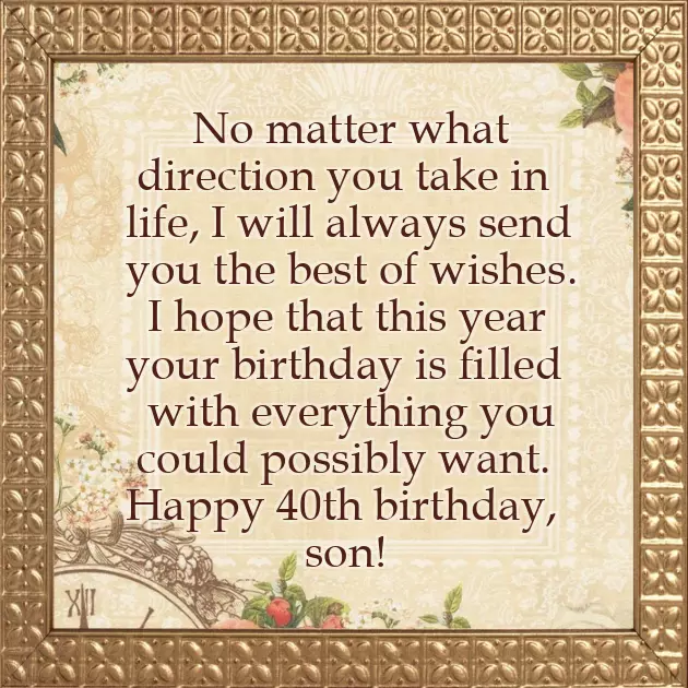 Birthday Wishes For 40 Year Old Son
