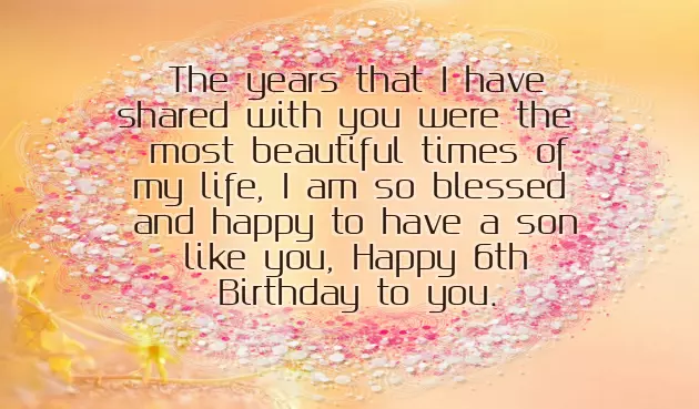 Happy Birthday Quotes For 6 Year Old Boy Happy Birthday Quotes For 6 Year Old Boy