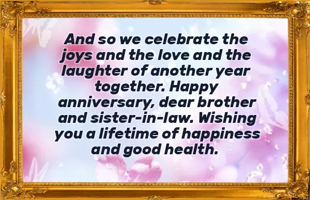 Brother And Sister In Law Marriage Anniversary Wishes Brother And Sister In Law Marriage Anniversary Wishes