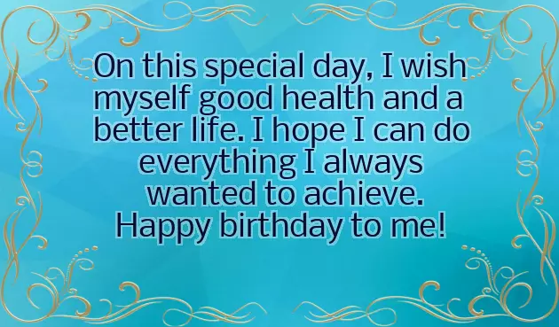 Wish Birthday For Myself Wish Birthday For Myself
