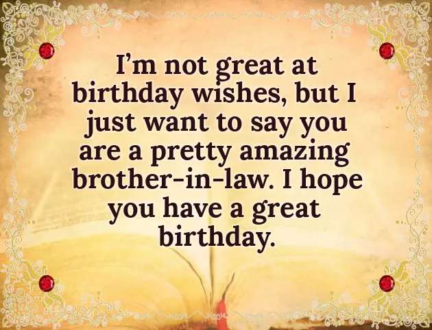 Birthday Wishes To Younger Brother In Law