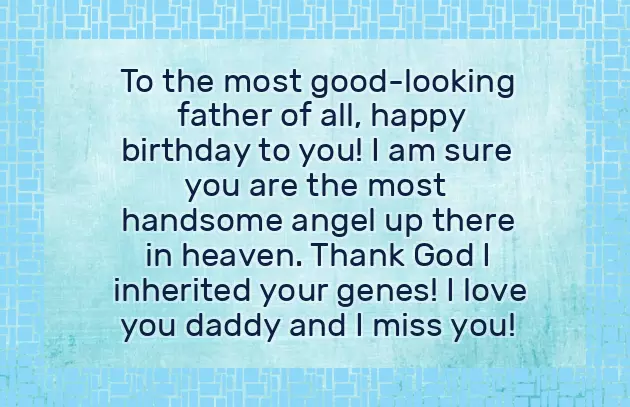 Happy Birthday To Your Father In Heaven Happy Birthday To Your Father In Heaven