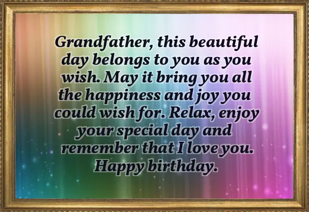 Wishes For Grandfather Birthday Wishes For Grandfather Birthday