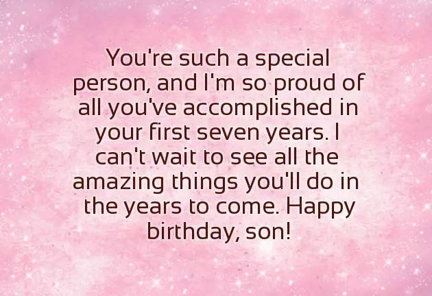 Birthday Wishes To 7 Year Old Son