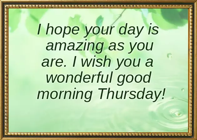 Good Morning Thursday Quotes Good Morning Thursday Quotes