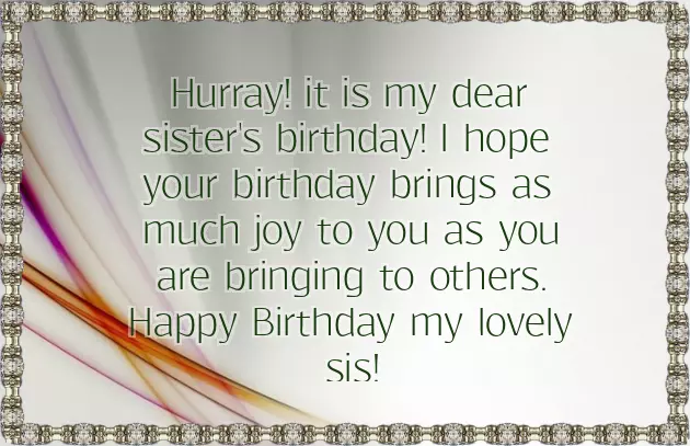 Best Wishes For Sister Birthday Best Wishes For Sister Birthday