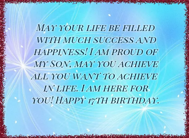 Birthday Wishes For Son 17Th Birthday Birthday Wishes For Son 17Th Birthday