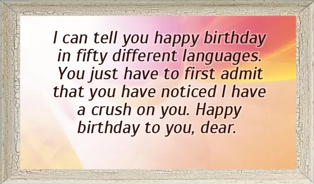 Happy Birthday Text To My Crush Happy Birthday Text To My Crush