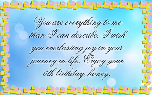 Daughter 6Th Birthday Quotes Daughter 6Th Birthday Quotes