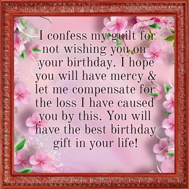 Wish You A Belated Happy Birthday Wish You A Belated Happy Birthday