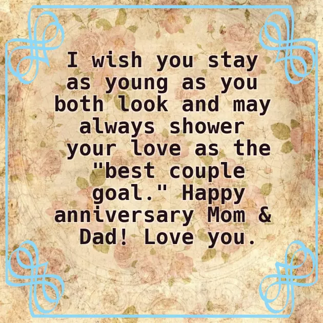 Happy Anniversary To My Wonderful Parents