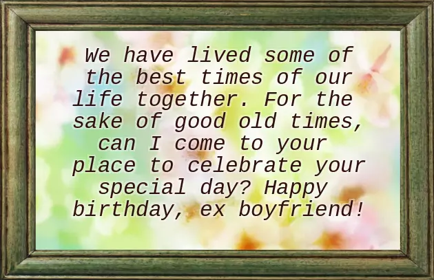 Happy Birthday Quotes For Ex Boyfriend Happy Birthday Quotes For Ex Boyfriend
