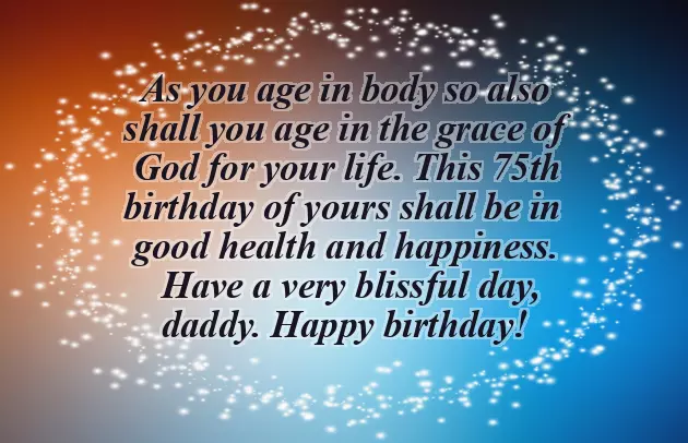 Birthday Wishes 75 Years Old Man
