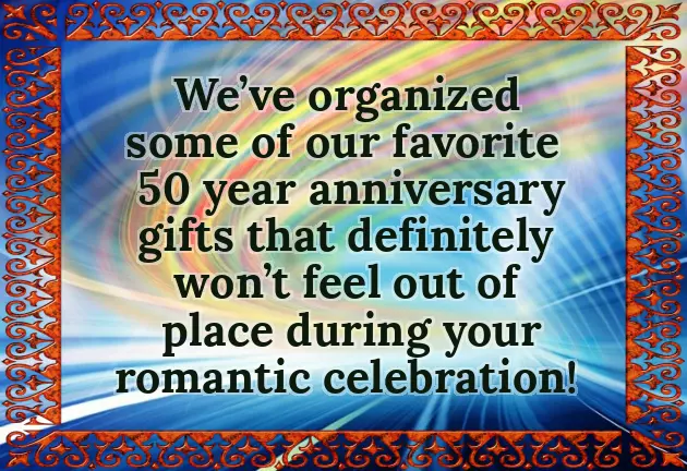 50Th Anniversary Gifts 50Th Anniversary Gifts