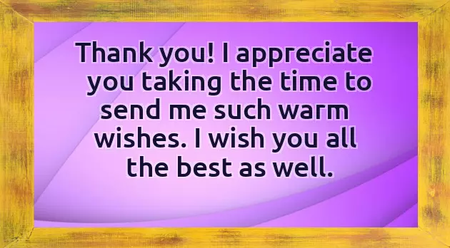 Thank You For Your Well Wishes On My Birthday Thank You For Your Well Wishes On My Birthday