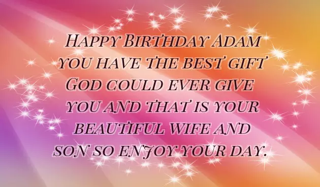 Happy Birthday To Adam Happy Birthday To Adam