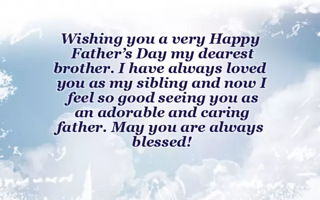 Happy Fathers Day Message From Sister To Brother Happy Fathers Day Message From Sister To Brother
