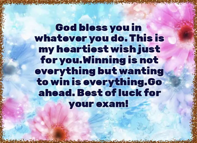 Wishing You Success In Your Exams