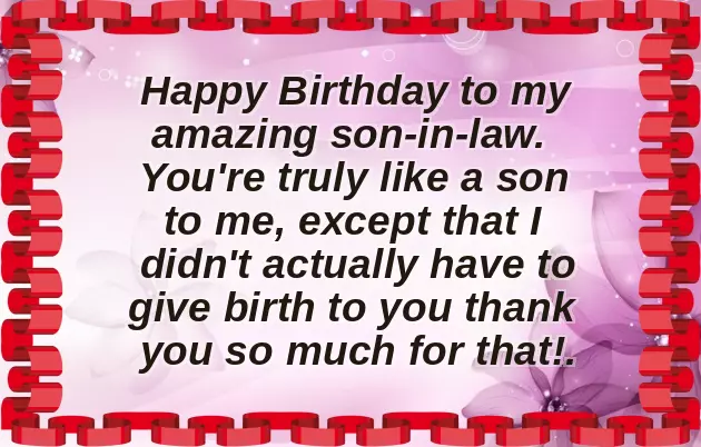 Happy Birthday Greetings To A Son In Law Happy Birthday Greetings To A Son In Law