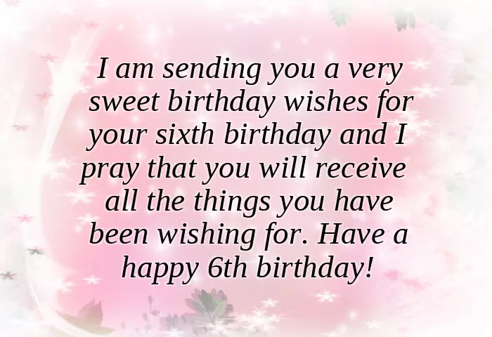 Birthday Wishes For Girl 6 Years Old