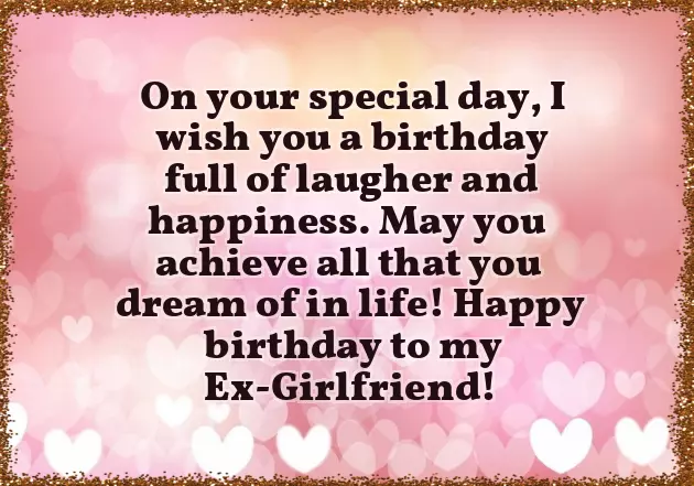 Birthday Wishes For My Ex