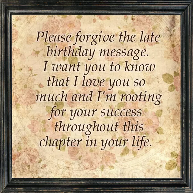 Happy Belated Birthday For Her Happy Belated Birthday For Her