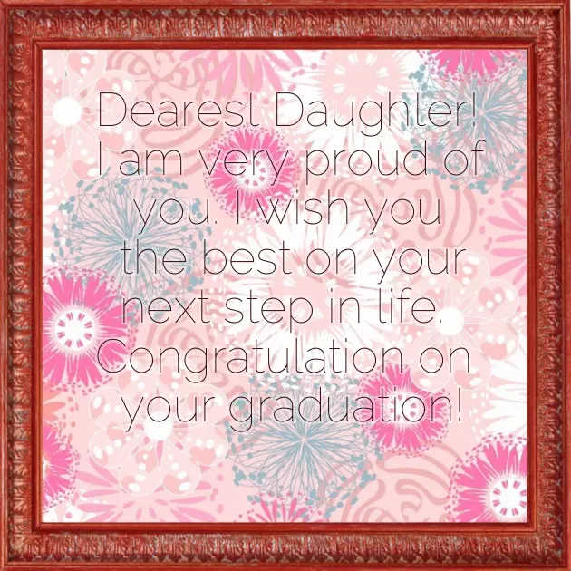 Congratulation Message For Honor Daughter
