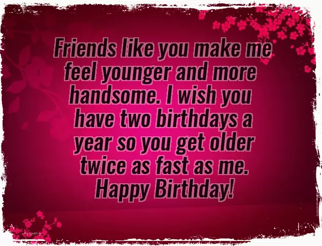 Funniest Birthday Wishes For Friend Funniest Birthday Wishes For Friend