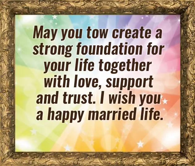 Marriage Wishes For Friend Marriage Wishes For Friend