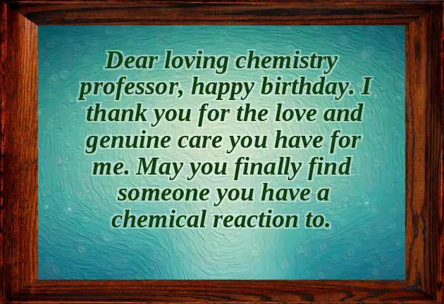 Funny Birthday Wishes For Chemistry Teacher