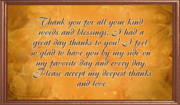 Thank You For All Warm Wishes