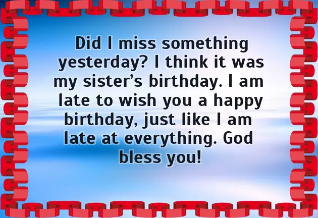 Wish You A Belated Happy Birthday Wish You A Belated Happy Birthday