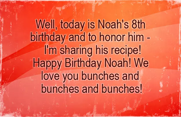 Noah Happy Birthday