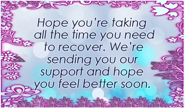 Speedy Recovery Text