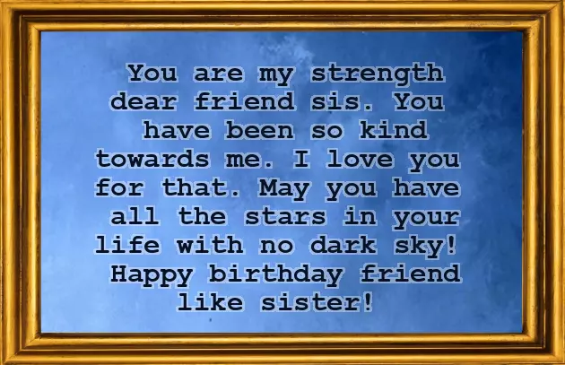 Best Birthday Wishes For A Friend Like Sister Best Birthday Wishes For A Friend Like Sister