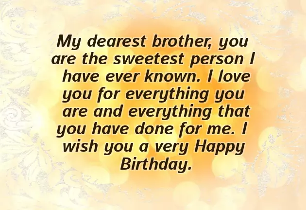 Best Wishes For Brother In Birthday Best Wishes For Brother In Birthday