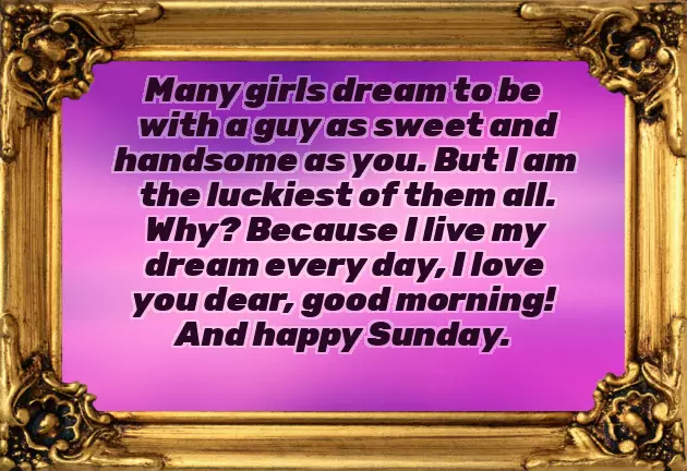 Good Morning Have A Lovely Sunday