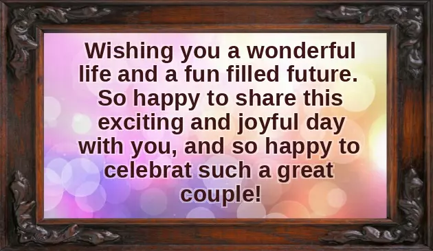 Wishes For Marriage Of Friend Wishes For Marriage Of Friend