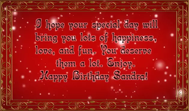 Happy Birthday To Sandra Happy Birthday To Sandra