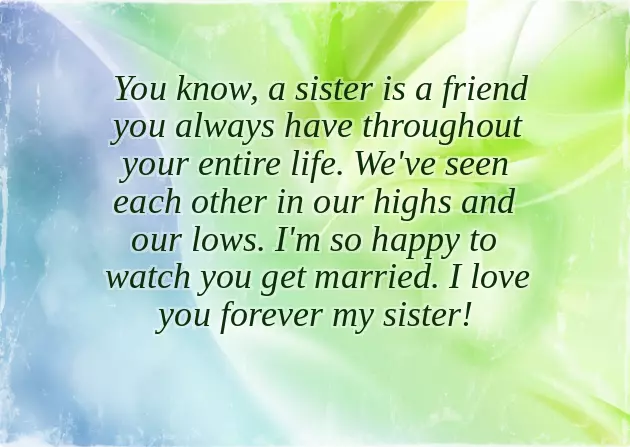 Bride To Be Quotes For Sister Bride To Be Quotes For Sister