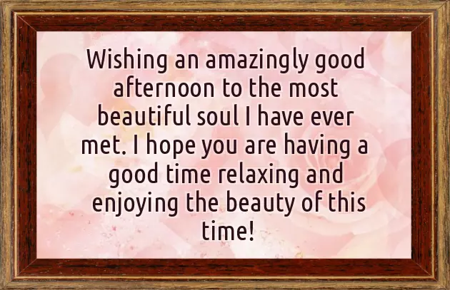 Romantic Good Afternoon Messages Romantic Good Afternoon Messages