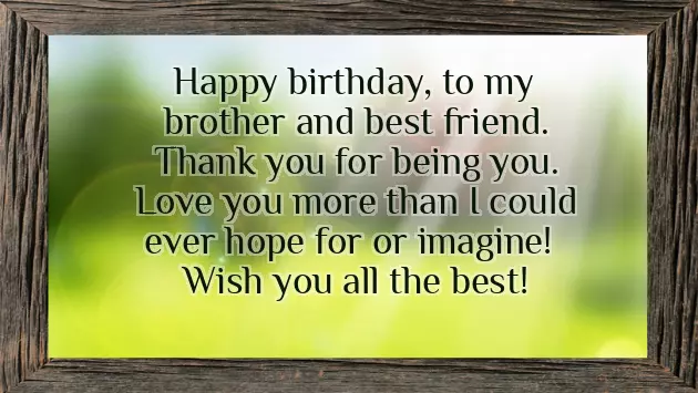 Happy Birthday To An Amazing Brother