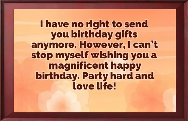 Birthday Wishes To Your Ex Boyfriend You Still Love