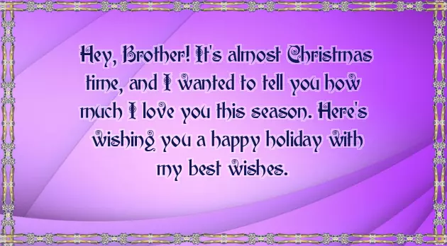 Christmas Greetings For Brother Christmas Greetings For Brother