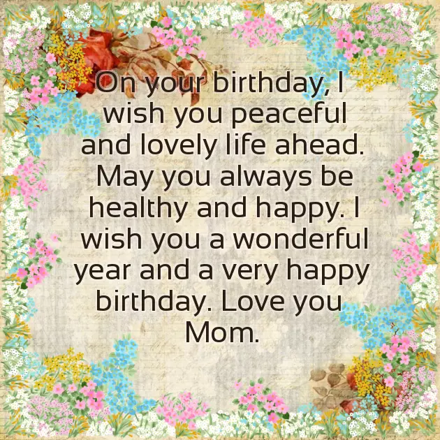 Happy Birthday To The Most Amazing Mom Happy Birthday To The Most Amazing Mom