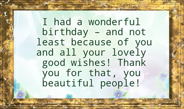 Appreciation For Birthday Wishes Appreciation For Birthday Wishes