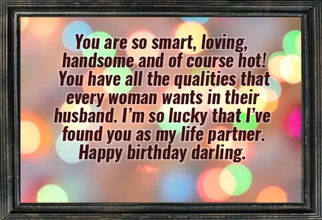 Birthday Wishes To A Lovely Husband