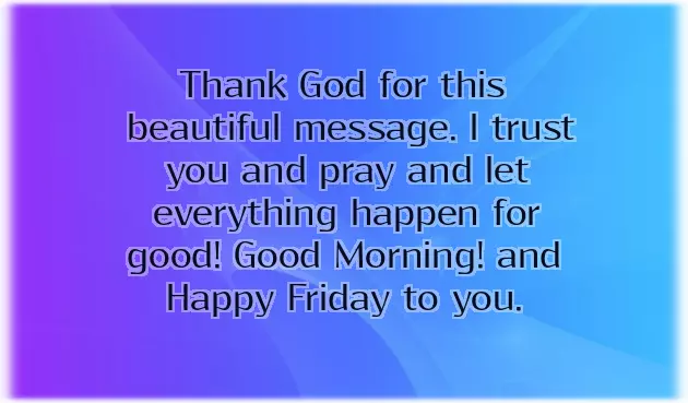 Good Morning Happy Friday Wishes Good Morning Happy Friday Wishes